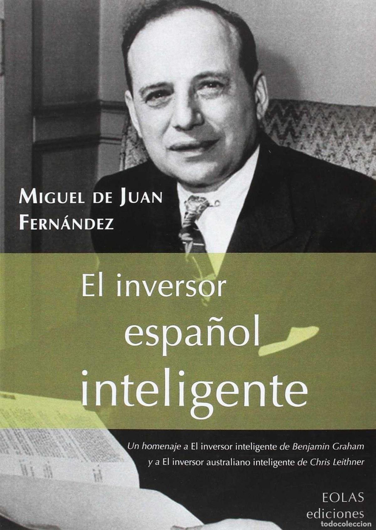 books: EL INVERSOR ESPA&Ntilde;OL INTELIGENTE - Fern&aacute;ndez, Miguel Juan