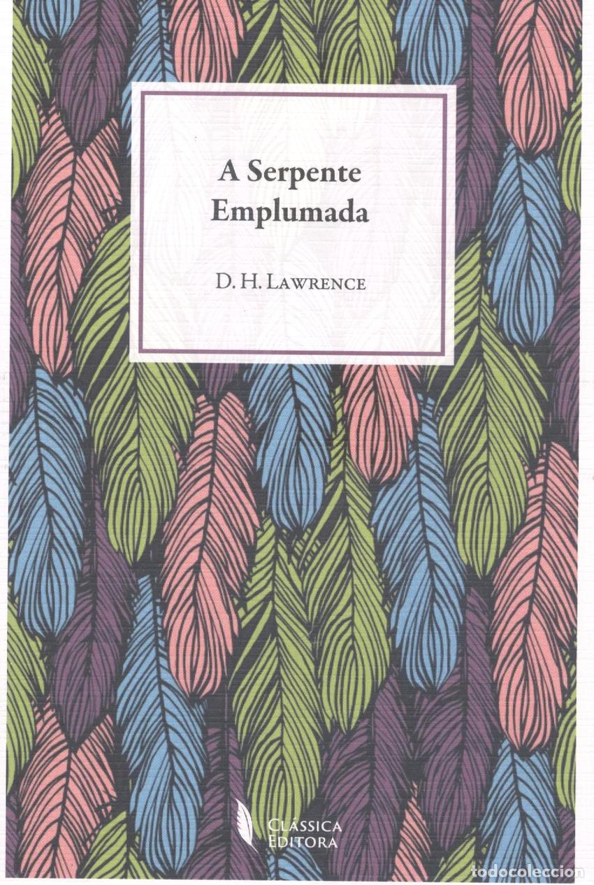 books: A SERPENTE EMPLUMADA - Lawrence, D H
