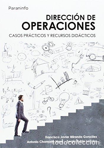 books: DIRECCION DE OPERACIONES CASOS PRACTICOS - MIRANDA GONZALEZ, FRANCISCO JAVIER