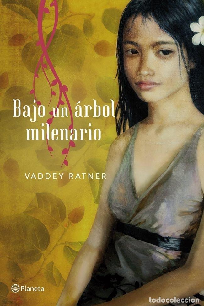 Livres: BAJO UN ARBOL MILENARIO - RATNER, VADDEY