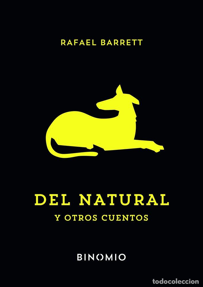 Livres: DEL NATURAL Y OTROS CUENTOS - BARRETT, RAFAEL