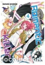 B&uuml;cher: ROMANTIC KILLER: LA ASESINA DEL ROMANCE 04 - MOMOSE, WATARU