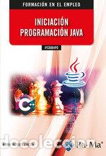 Libri: IFCD064PO INICIACION PROGRAMACION JAVA - VAZQUEZ CUESTA, BORJA