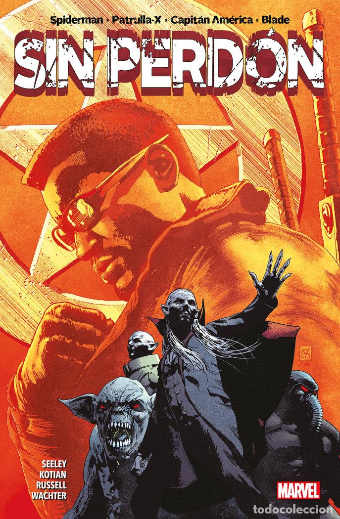 Libri: SIN PERDON SPIDERMAN PATRULLA X CAPITAN AMERICA BLADE - SID KOTIAN