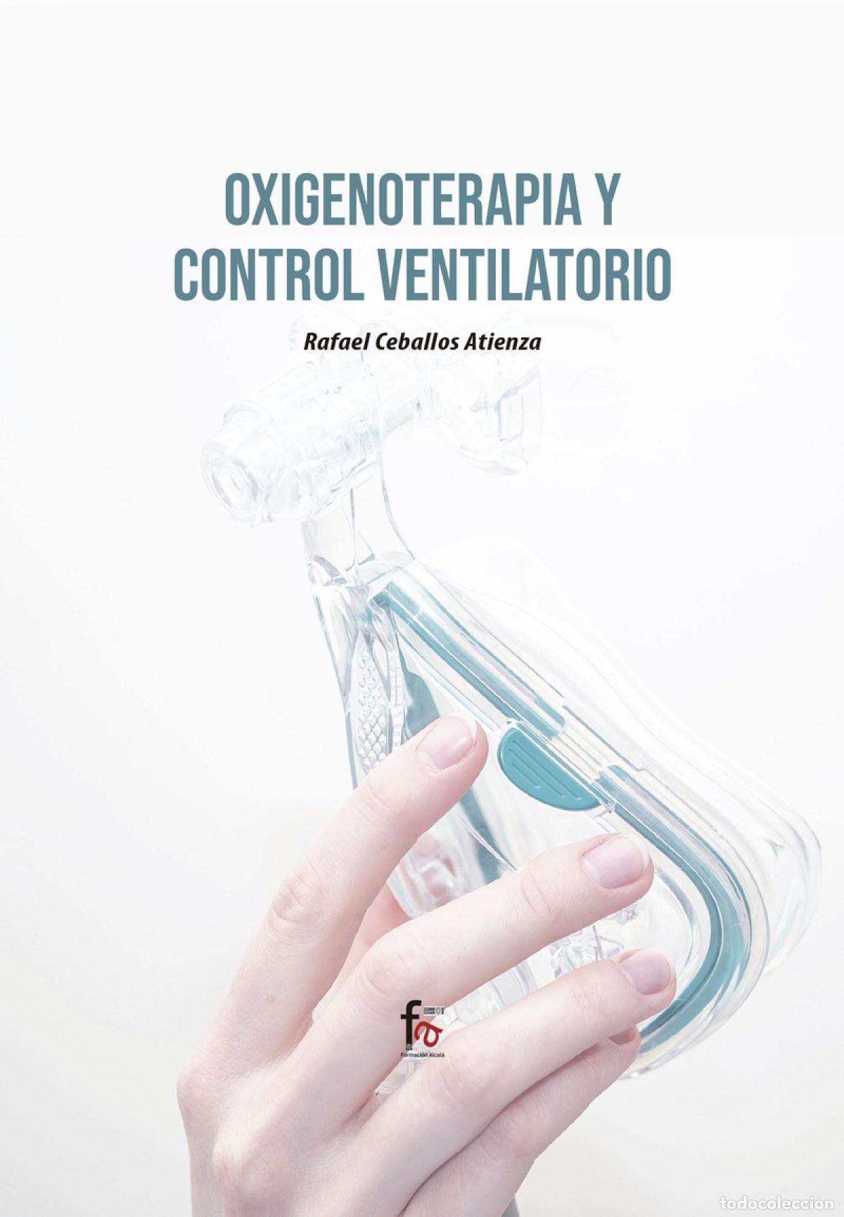 Livres: OXIGENOTERAPIA Y CONTROL VENTILATORIO - CEBALLOS ATIENZA RAFAEL