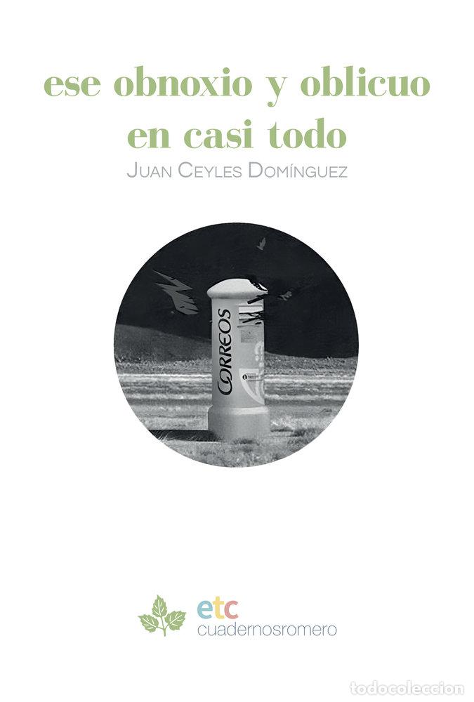 Livres: ESE OBNOXIO Y OBLICUO EN CASI TODO - CEYLES DOMINGUEZ, JUAN