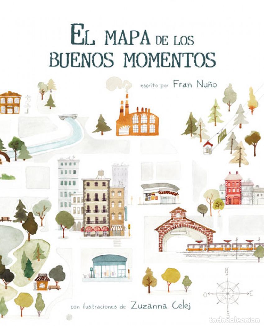 Libri: EL MAPA DE LOS BUENOS MOMENTOS - CELEJ, ZUZANNA