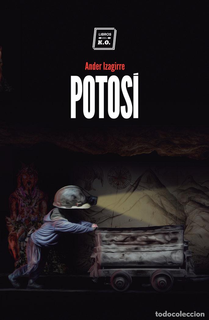 Libros: POTOSI - IZAGIRRE, ANDER