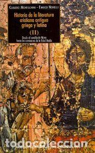 B&uuml;cher: HISTORIA DE LA LITERATURA CRISTIANA ANTIGUA GRIEGA Y LATINA. - MORESCHINI, CLAUDIO