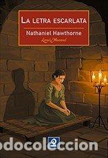 Libros: LA LETRA ESCARLATA - HAWTHORNE, NATHANIEL