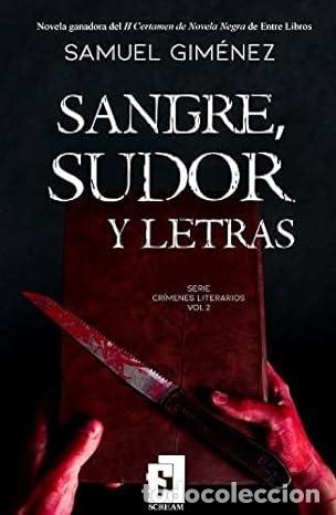 Livres: SANGRE, SUDOR Y LETRAS - Samuel Gimenez