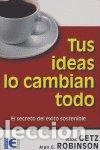 Libros: TUS IDEAS LO CAMBIAN TODO - GETZ, ISAAC