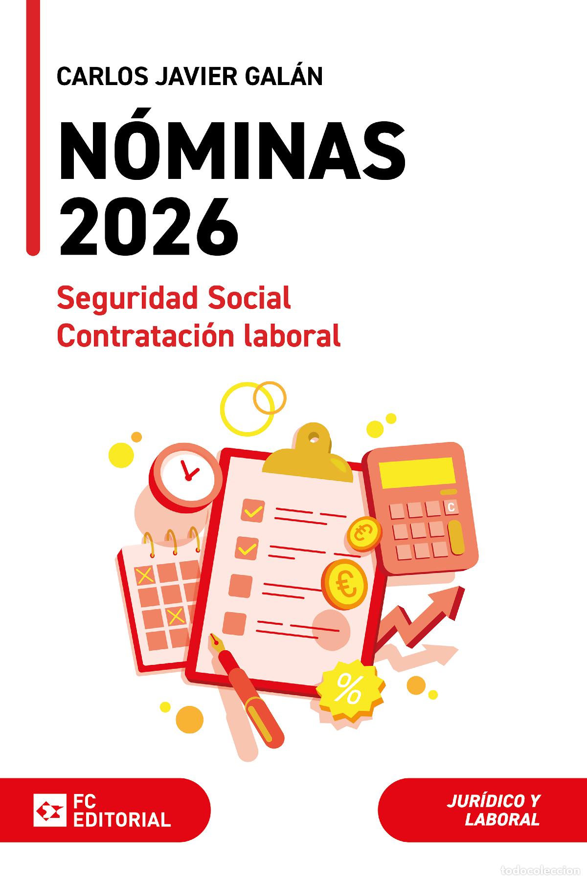 Libros: N&Oacute;MINAS:SEGURIDAD SOCIAL Y CONTRATACI&Oacute;N LABORAL 2026 - Varios autores
