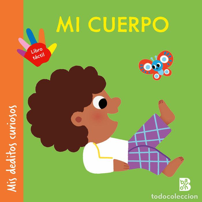 Libros: MIS DEDITOS CURIOSOS MI CUERPO - BALLON