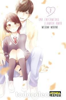 Libros: UNA ENFERMEDAD LLAMADA AMOR 2 - MEGUMI MORINO
