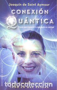 Livres: CONEXION QUANTICA - DE SAINT AYMOUR, JOAQUIN
