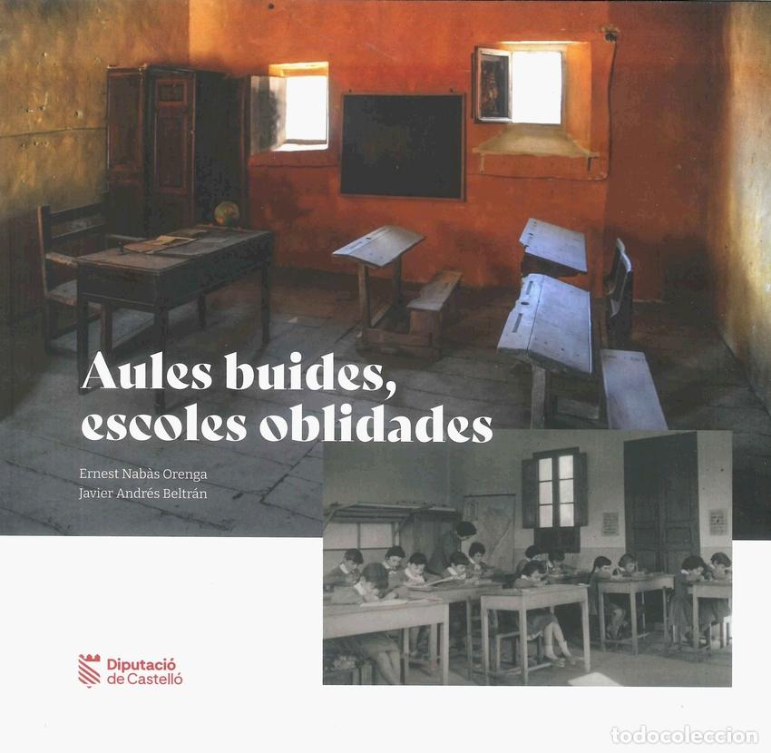 B&uuml;cher: AULES BUIDES, ESCOLES OBLIDADES - Varios autores