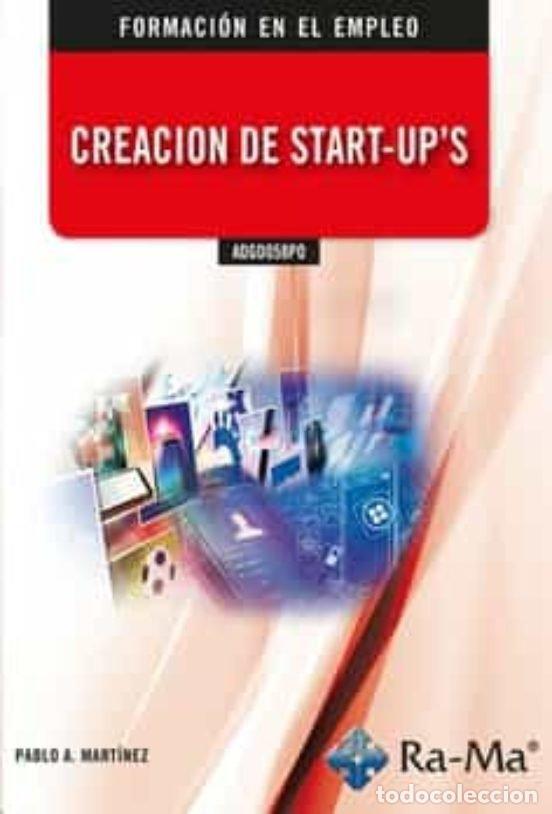 Livres: ADGD058PO CREACION DE START-UPS - MARTINEZ, PABLO A.