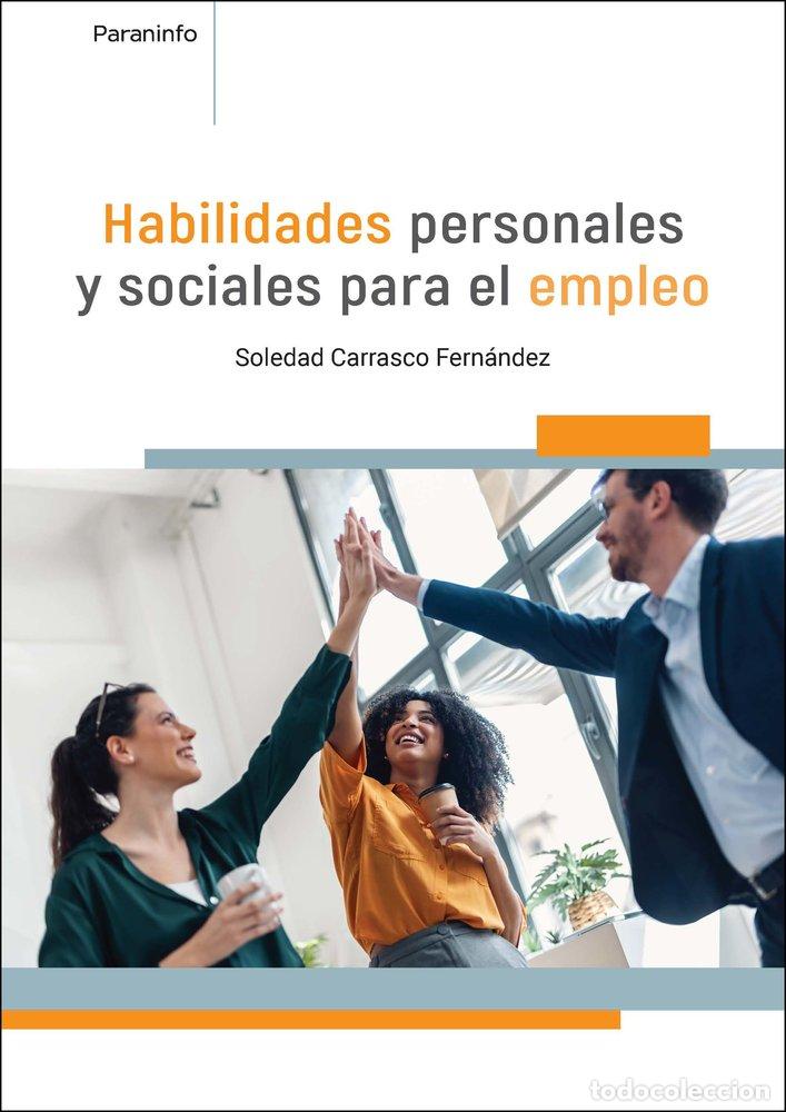 Libros: HABILIDADES PERSONALES Y SOCIALES PARA EL EMPLEO - CARRASCO FERNANDEZ, SOLEDAD