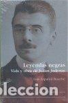 Livros: LEYENDAS NEGRAS VIDA Y OBRA DE JULIAN JUDERIAS - ESPA&Ntilde;OL, LUIS