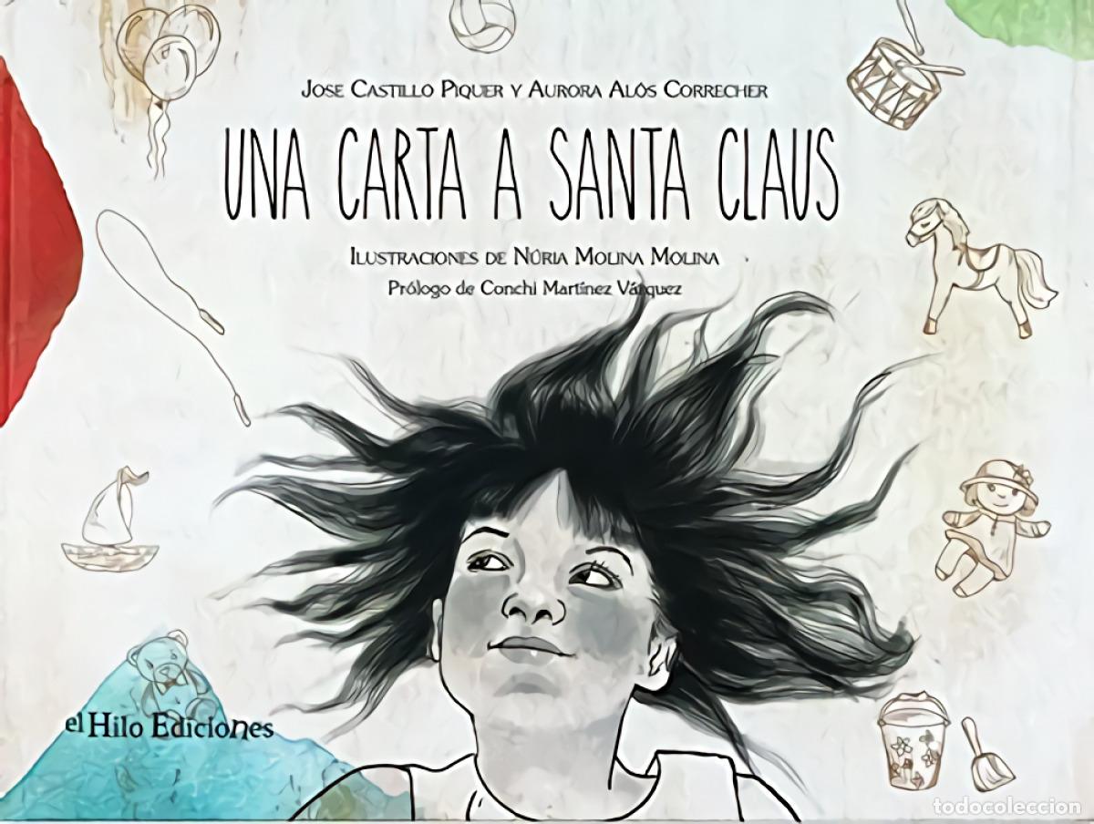 B&uuml;cher: UNA CARTA A SANTA CLAUS - Castillo Piquer, Jose