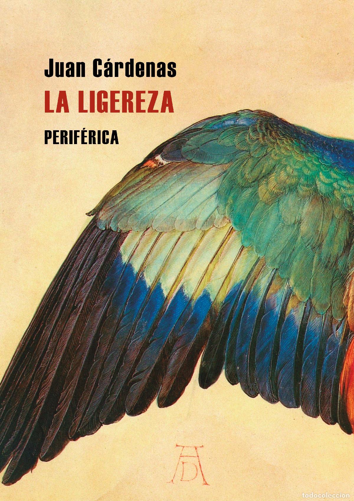 B&uuml;cher: LA LIGEREZA - C&aacute;rdenas, Juan