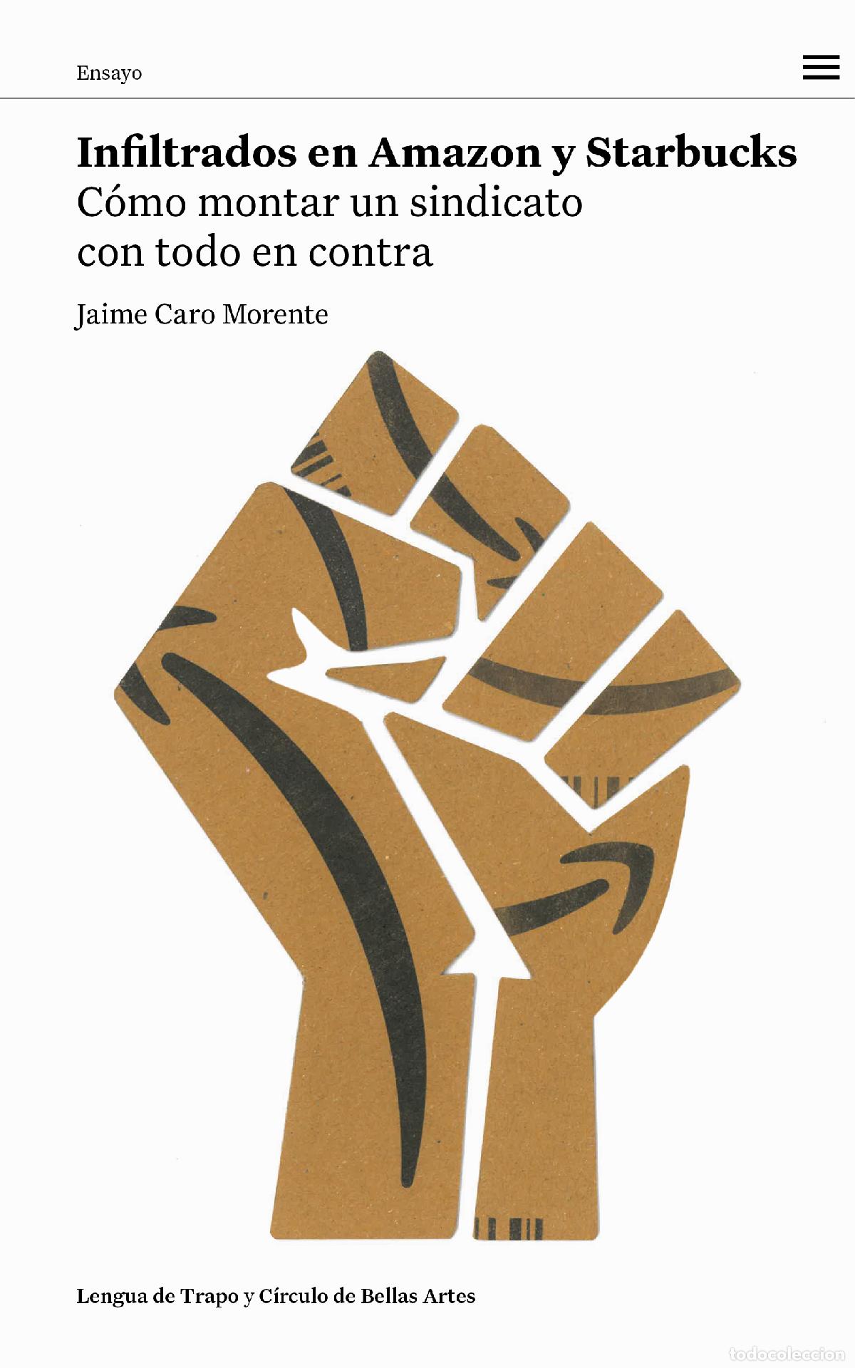 books: INFILTRADOS EN AMAZON Y STARBUCKS - Jaime Caro Morente