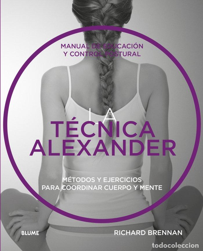 books: TECNICA ALEXANDER,LA - BRENNAN, RICHARD