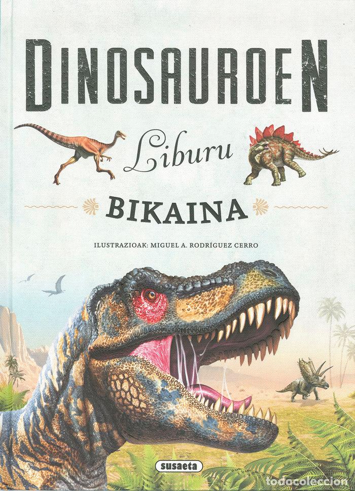 books: DINOSAUROEN LIBURU BIKAINA - EQUIPO SUSAETA