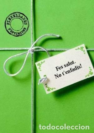 books: FES SALUT. NO T'ENFADIS! - .