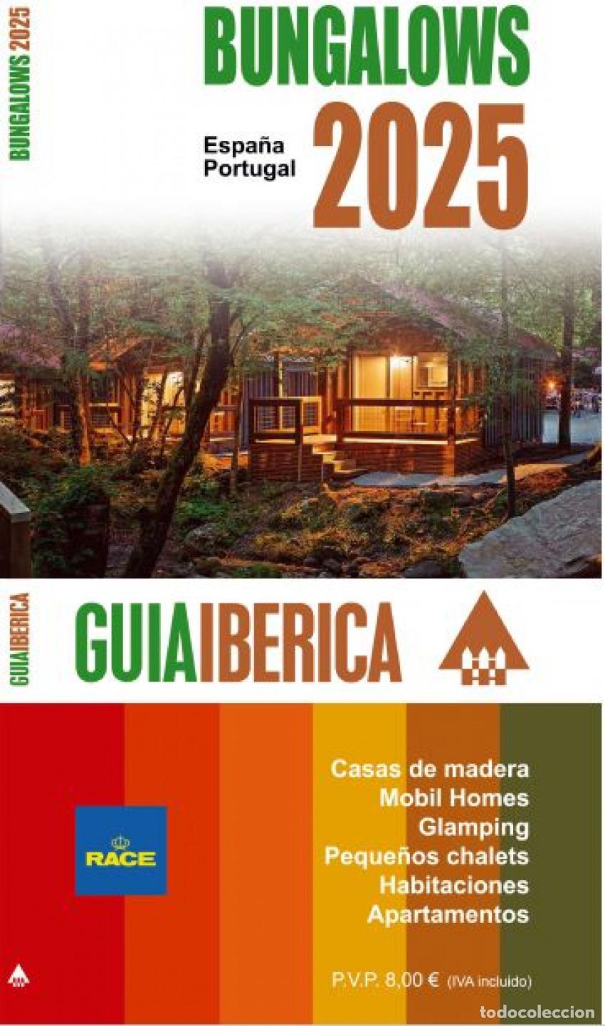 B&uuml;cher: GUIA IBERICA CAMPINGS 2025 (ESPA&Ntilde;A-PORTUGAL-ANDORRA) - VVAA