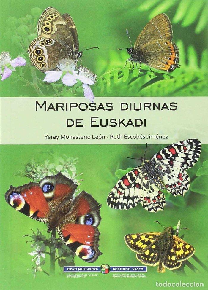Libros: MARIPOSAS DIURNAS DE EUSKADI - MONASTERIO LEON, YERAY