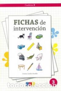 B&uuml;cher: FICHAS DE INTERVENCION 3 - CASTILLO MORDILLO, CRISTINA