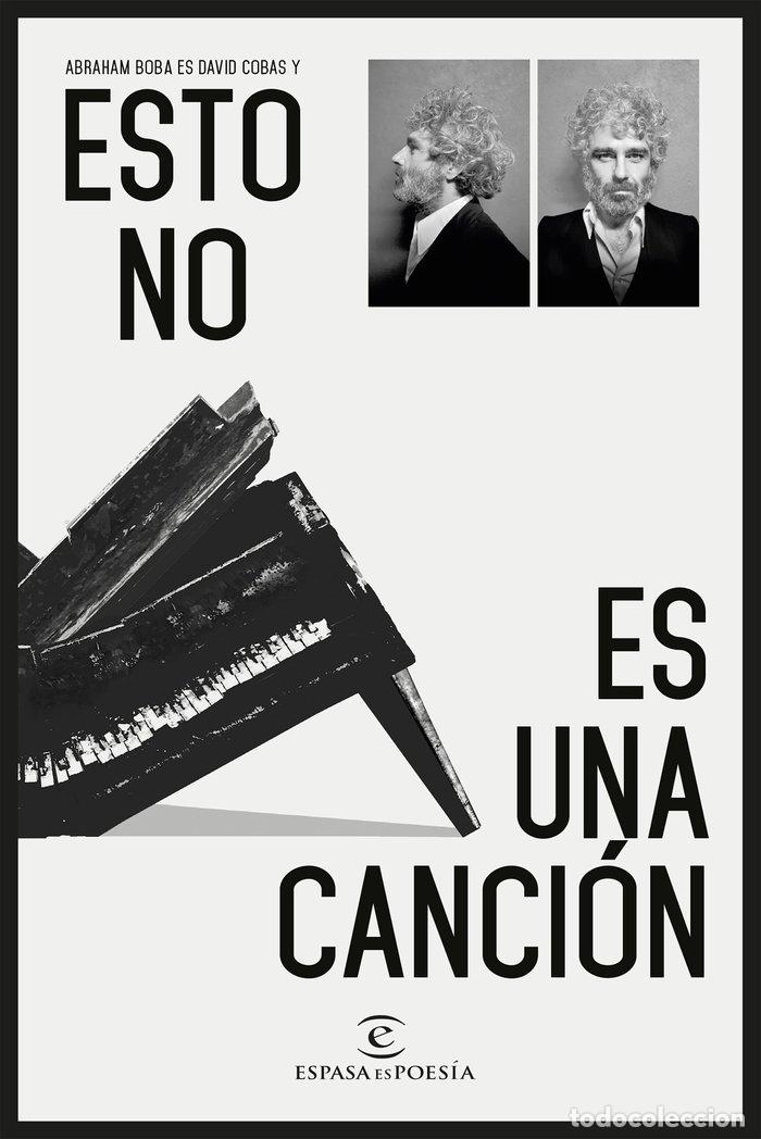 Libros: ESTO NO ES UNA CANCION - ABRAHAM BOBA
