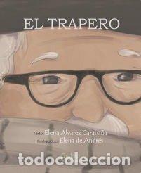 Livros: EL TRAPERO - ALVAREZ CARABA&Ntilde;A, ELENA