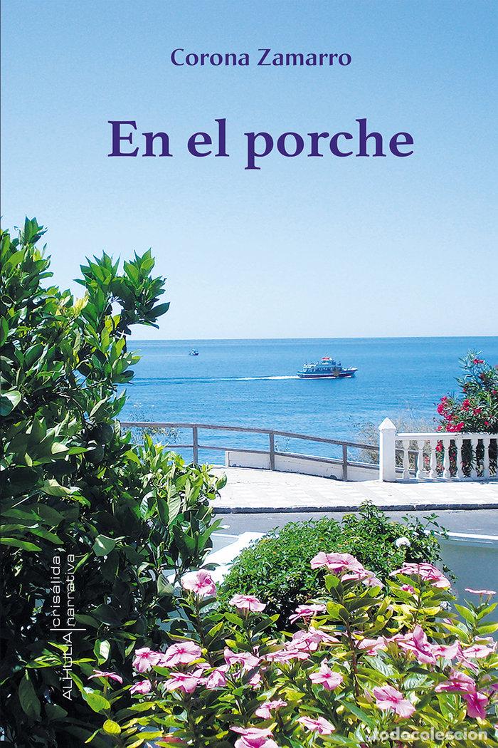 Livros: EN EL PORCHE - ZAMARRO SANZ, CORONA