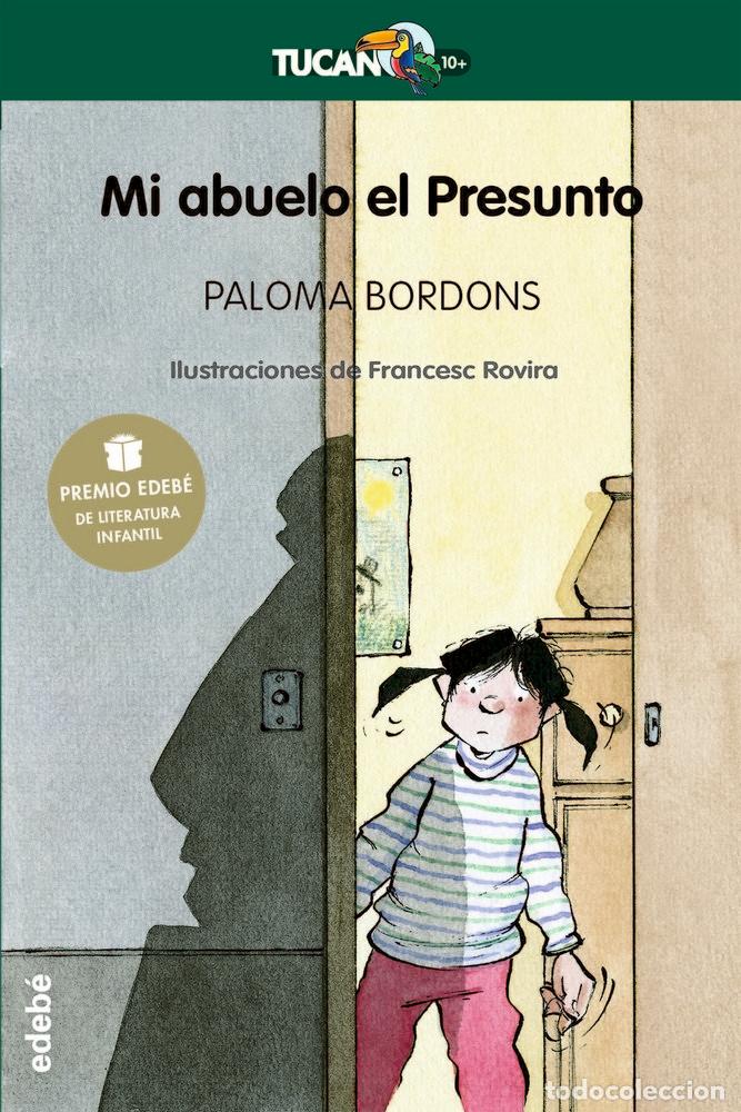 books: MI ABUELO EL PRESUNTO NE - BORDONS