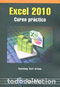 B&uuml;cher: EXCEL 2010 CURSO PRACTICO - AA.VV