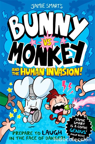 B&uuml;cher: BUNNY VS MONKEY THE HUMAN INVASI - Smart, Jamie