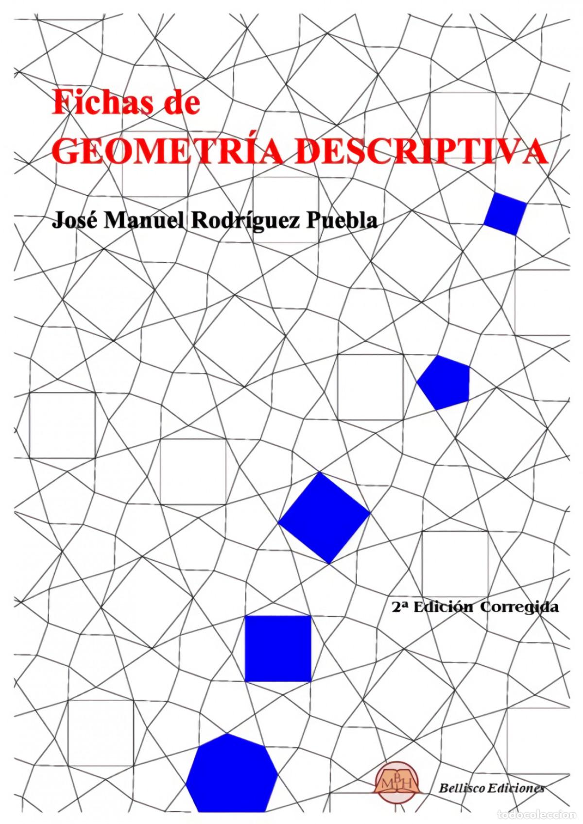 B&uuml;cher: FICHAS DE GEOMETR&Iacute;A DESCRIPTIVA - Rodriguez Puebla, Jos&eacute; Manuel