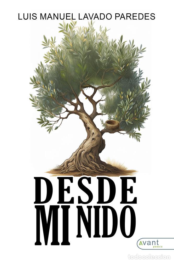 B&uuml;cher: DESDE MI NIDO - LAVADO PAREDES, LUIS MANUEL