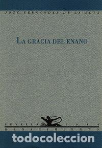 Libros: GRACIA DEL ENANO POESIA - FERNANDEZ DE LA SOTA,