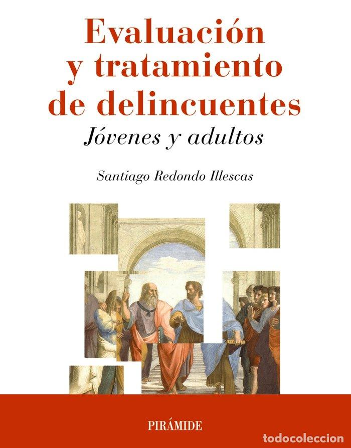 Libros: MANUAL DE EVALUACION Y TRATAMIENTO DE DELINCUENTES - REDONDO ILLESCAS, SANTIAGO