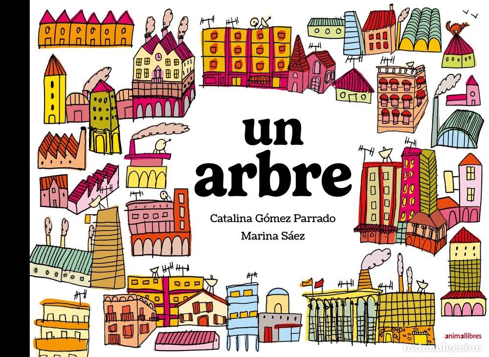 Libros: UN ARBRE - CATALINA GOMEZ PARRADO