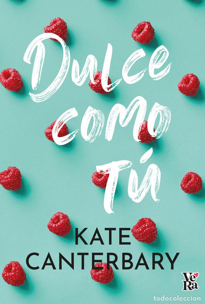 Livros: DULCE COMO TU - CANTERBARY, KATE