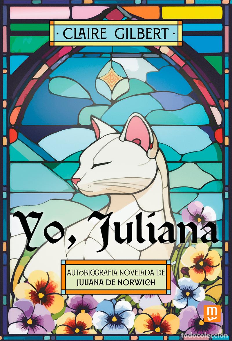 Livros: YO, JULIANA - GILBERT, CLAIRE