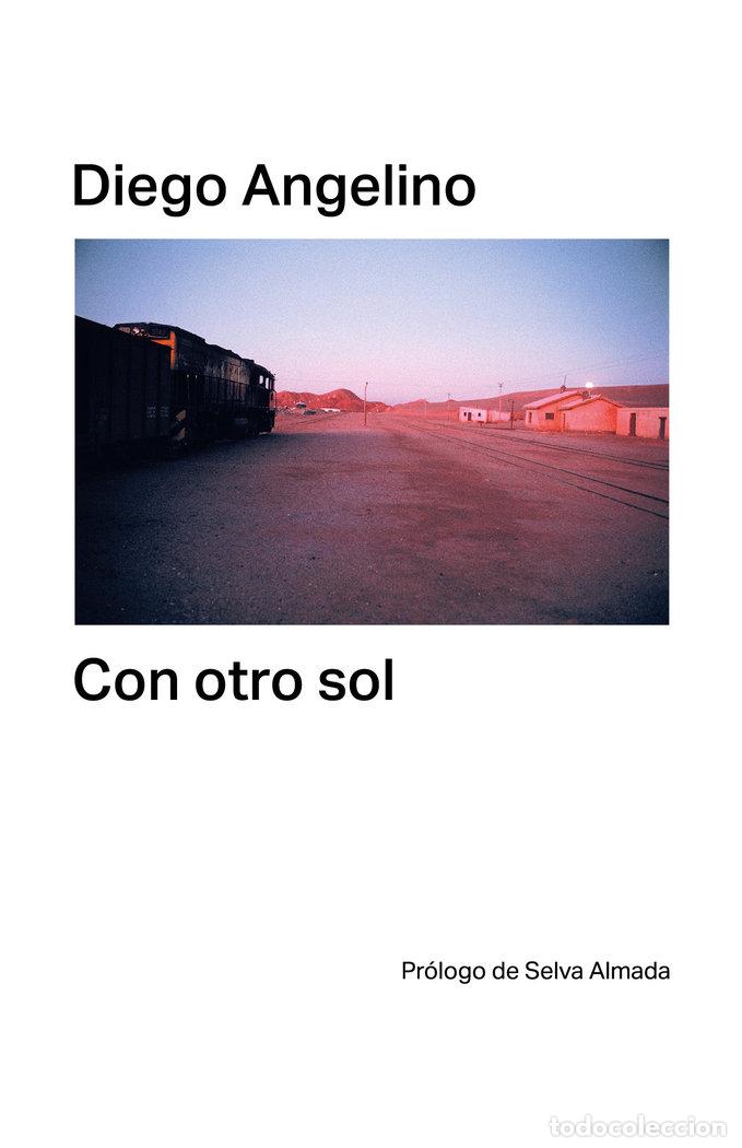 Libros: CON OTRO SOL - ANGELINO, DIEGO
