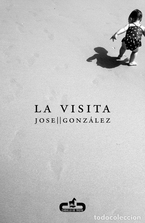 Libros: VISITA,LA - GONZALEZ, JOSE