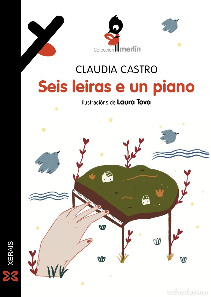 Livros: SEIS LEIRAS E UN PIANO - Castro, Claudia
