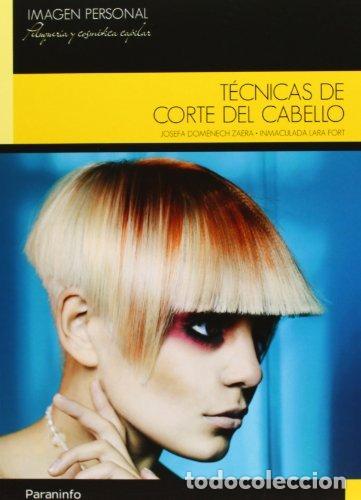 Livros: TECNICAS DE CORTE DE CABELLO - DOMENECH ZAERA, JOSEFA
